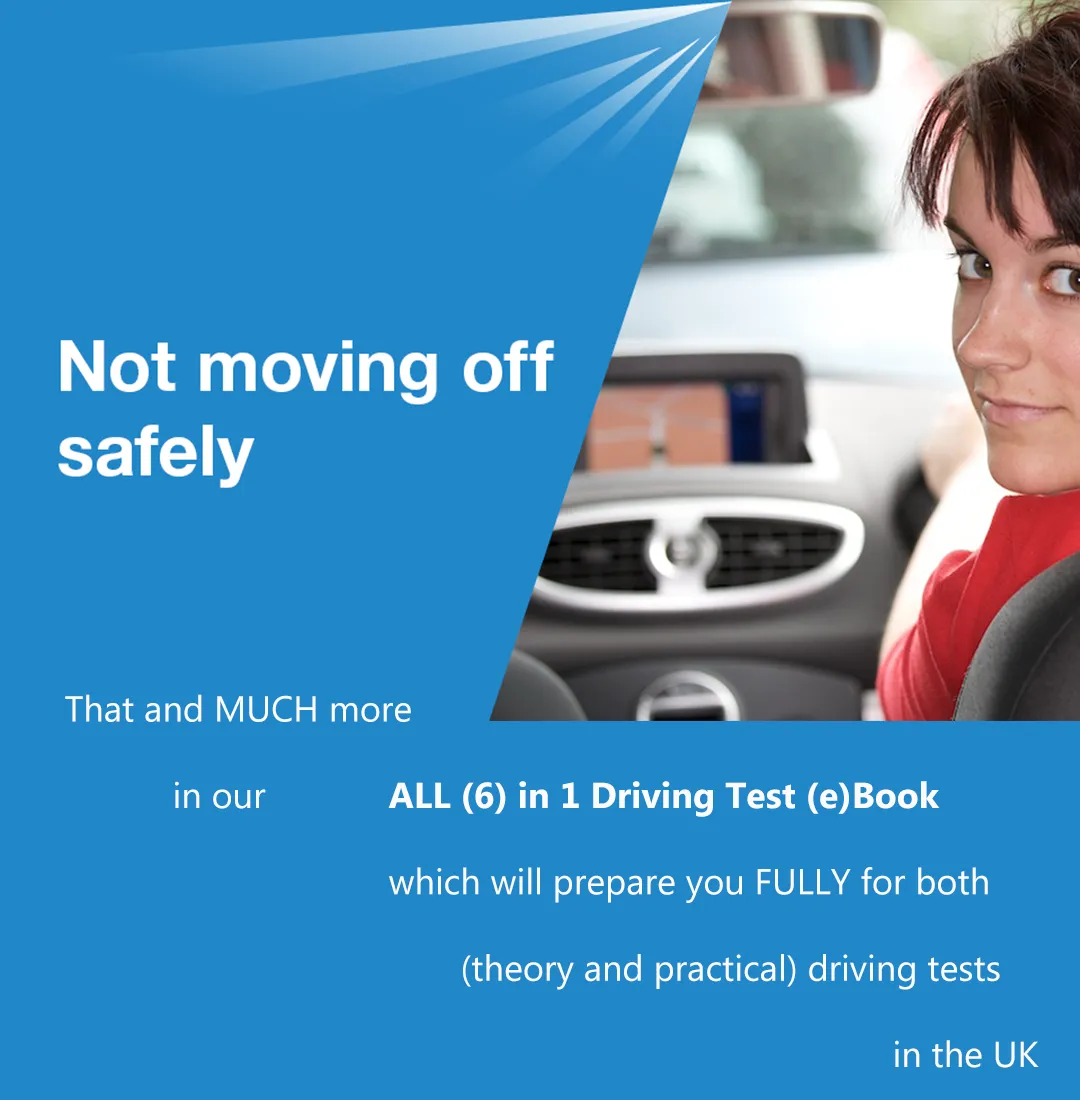 Not moving off safely on practical driving test UK