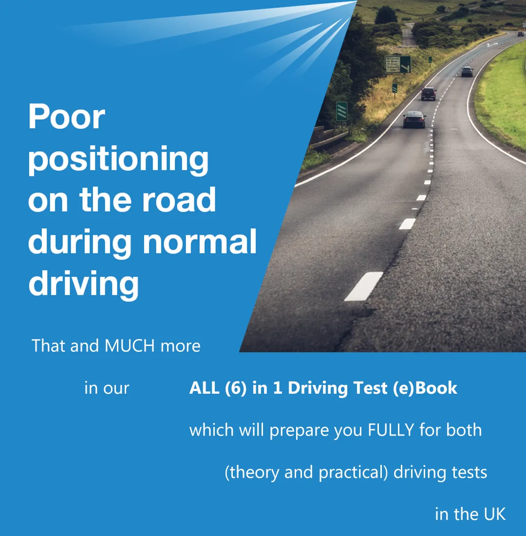 Poor positioning on the road during normal driving