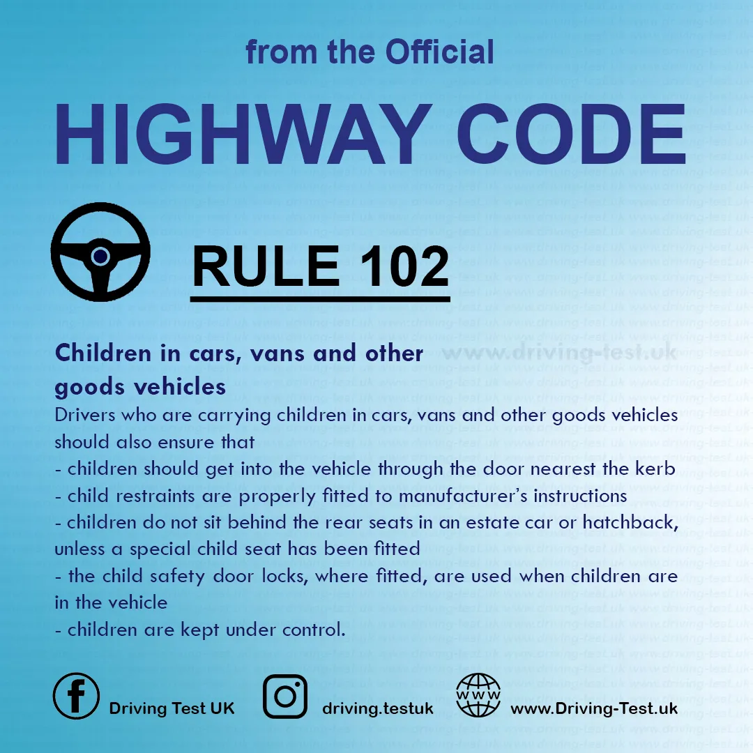 Practical Driving Theory Test UK Highway Code Rules for drivers and motorcyclists Rule 102