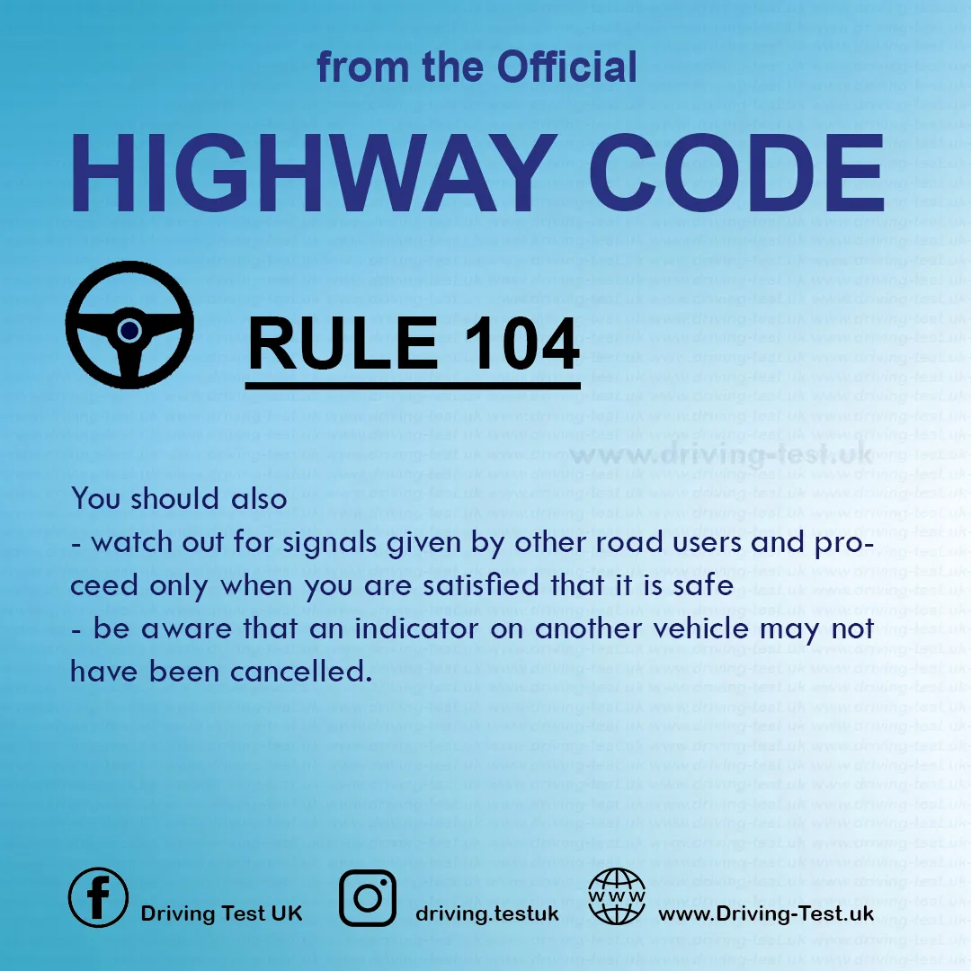 Road rules signs markings in the UK DVLA Rule 104