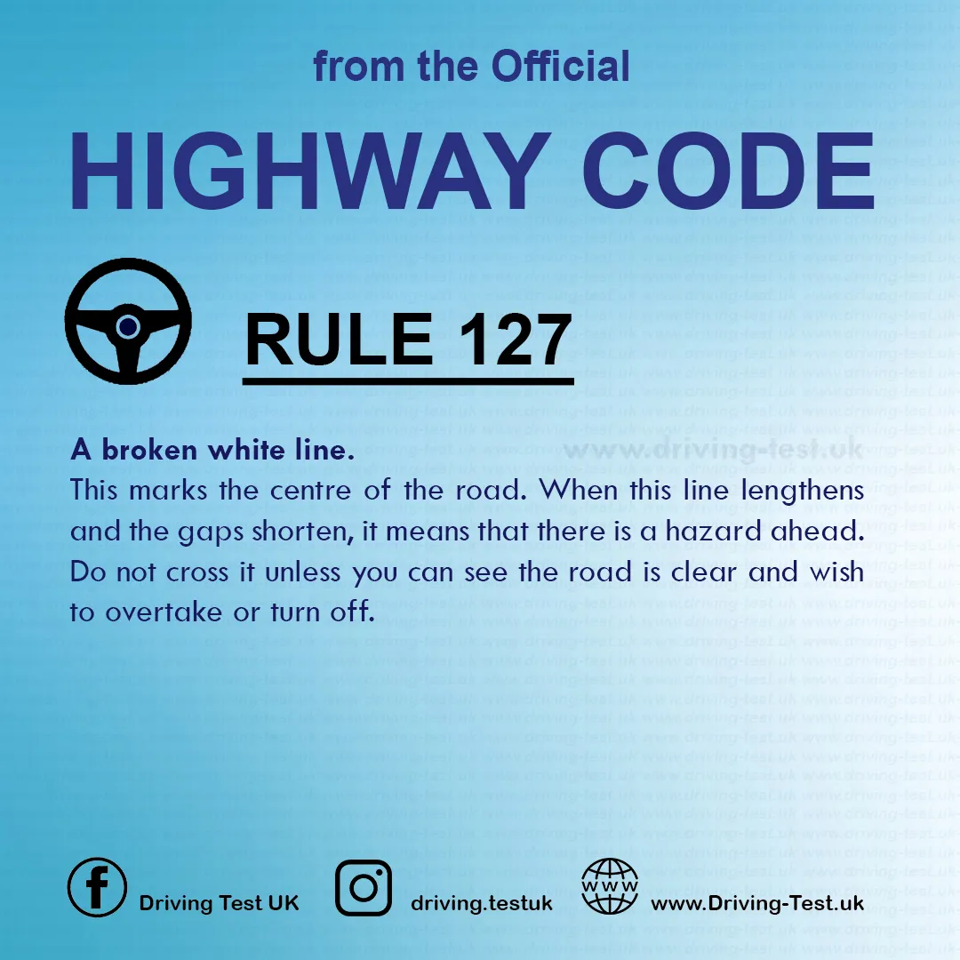 Road rules signs markings in the UK DVLA Rule 127