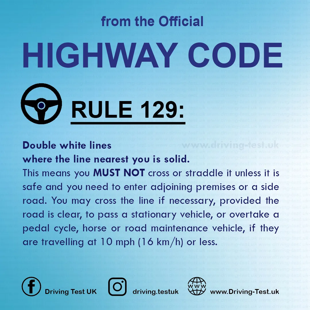 Road rules signs markings in the UK DVLA Rule 129