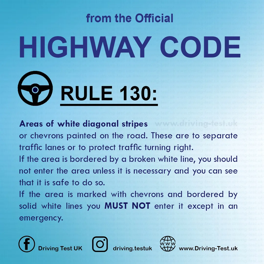 Road rules signs markings in the UK DVLA Rule 130