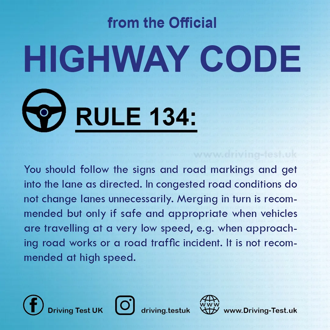 Road rules signs markings in the UK DVLA Rule 134