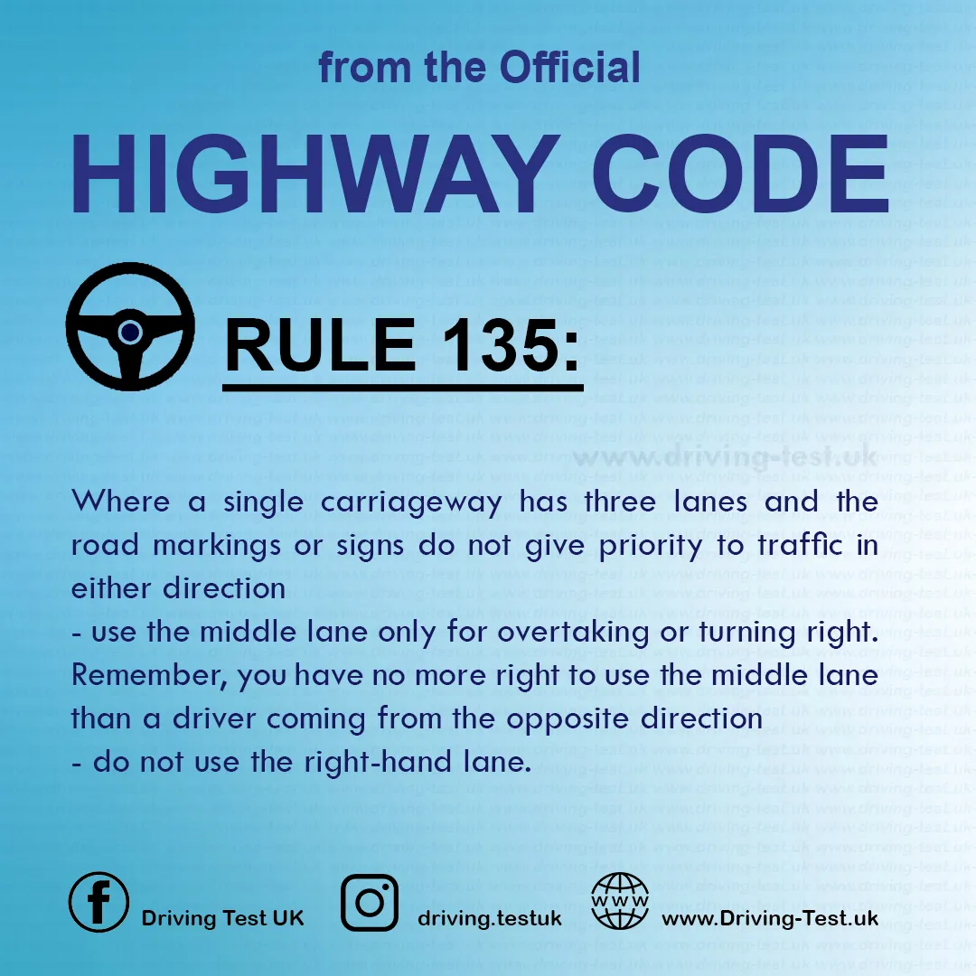 Road rules signs markings in the UK DVLA Rule 135