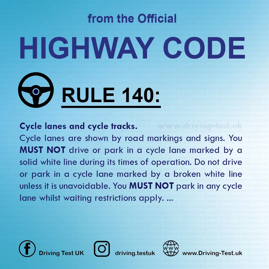 Road rules signs markings in the UK DVLA Rule 140