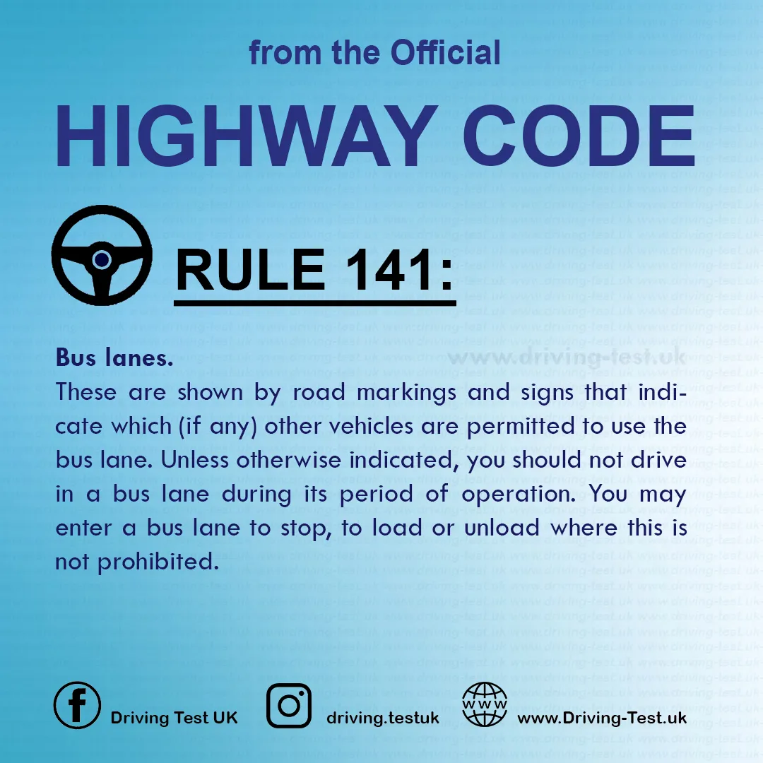 Road rules signs markings in the UK DVLA Rule 141