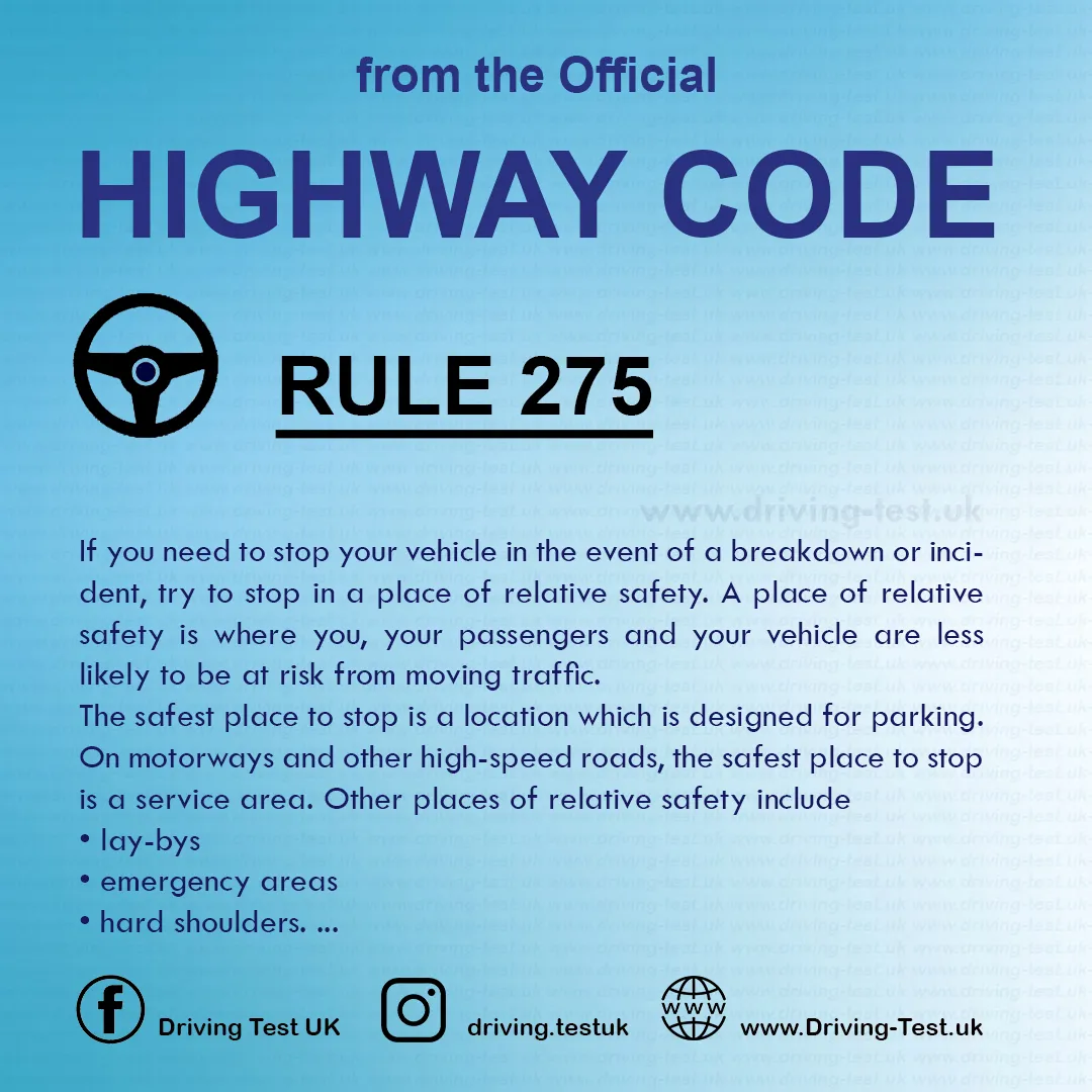 What to do if my car breaks down on motorway British Highway Code Rules free expert advice Rule 275