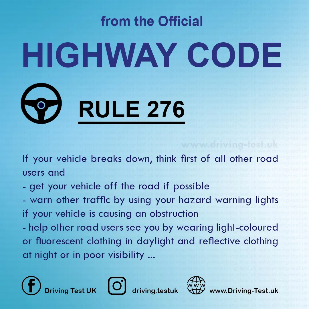 What to do if my car breaks down on motorway British Highway Code Rules free expert advice Rule 276