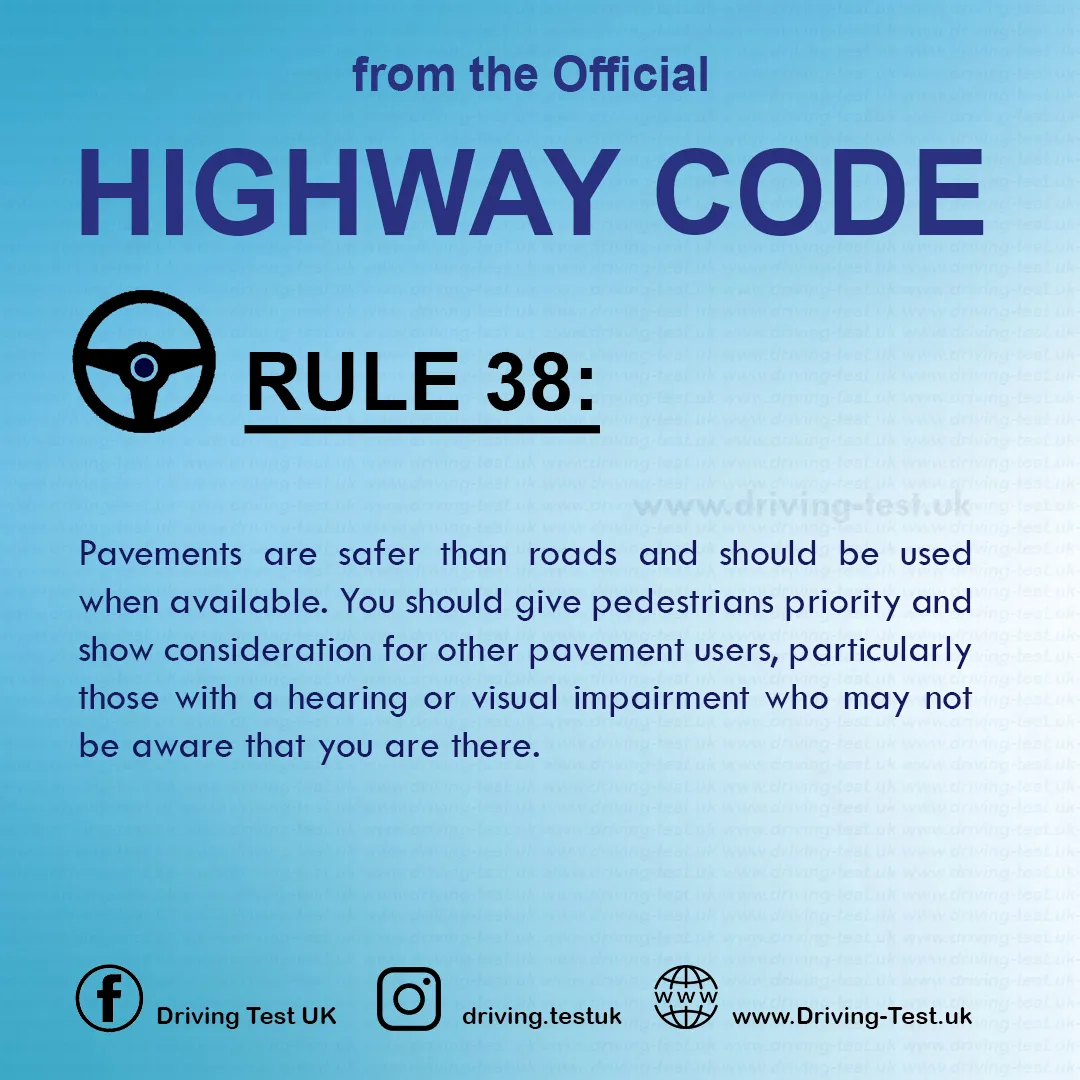 British Highway Code Rules for powered wheelchairs and mobility scooters Rule 38