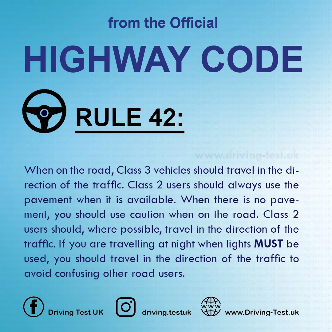 British Highway Code Rules for powered wheelchairs and mobility scooters Rule 42