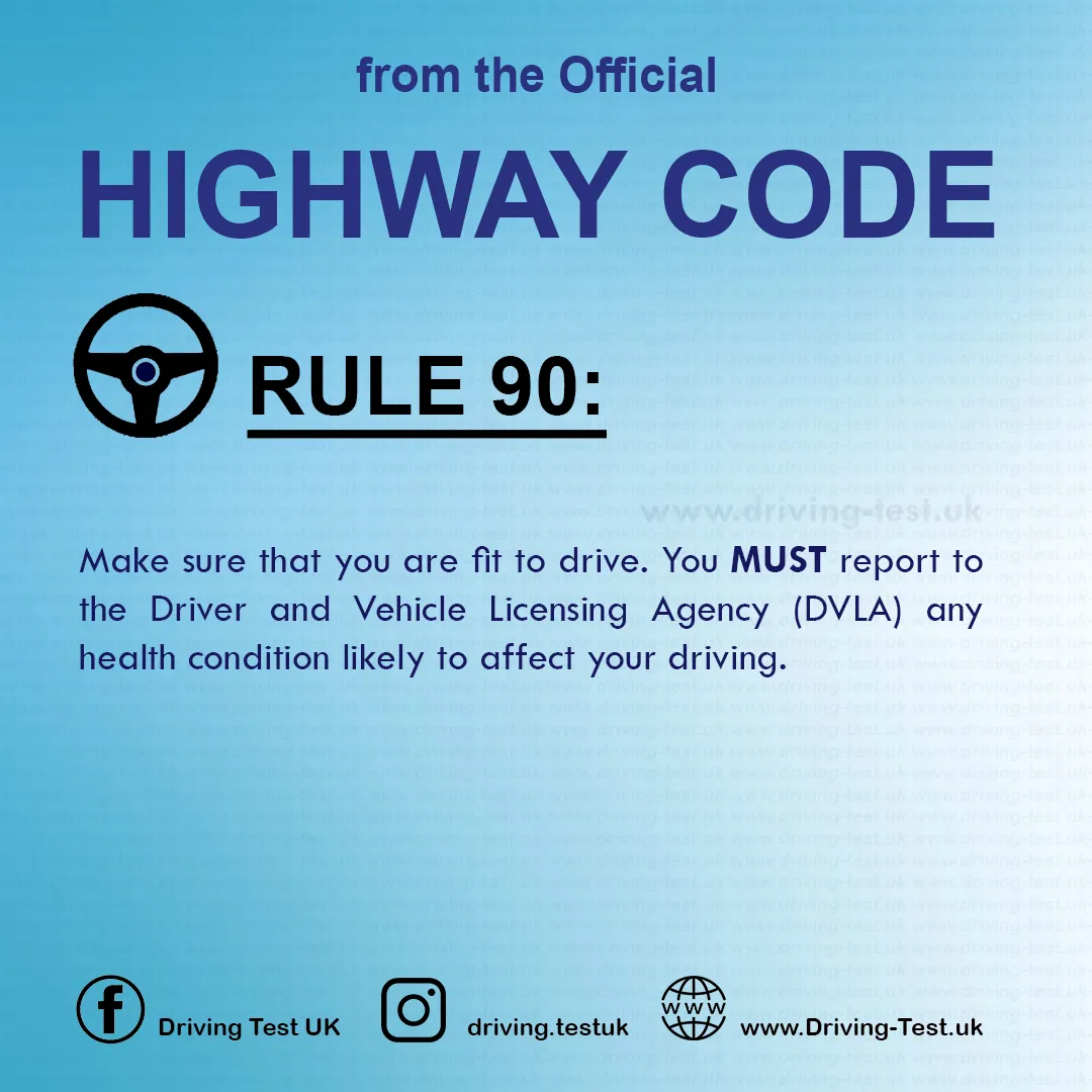 Practical Driving Theory Test UK Highway Code Rules for drivers and motorcyclists Rule 90