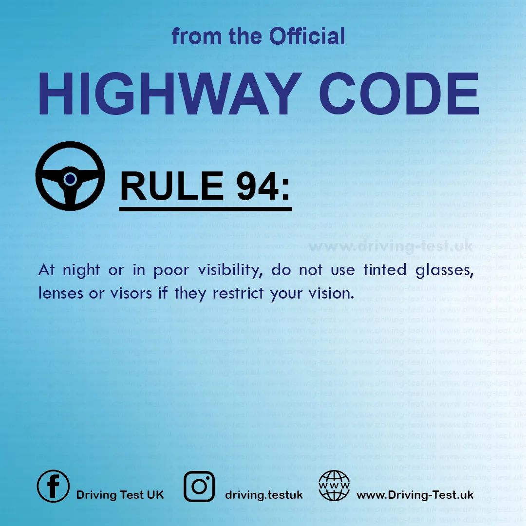 Practical Driving Theory Test UK Highway Code Rules for drivers and motorcyclists Rule 94