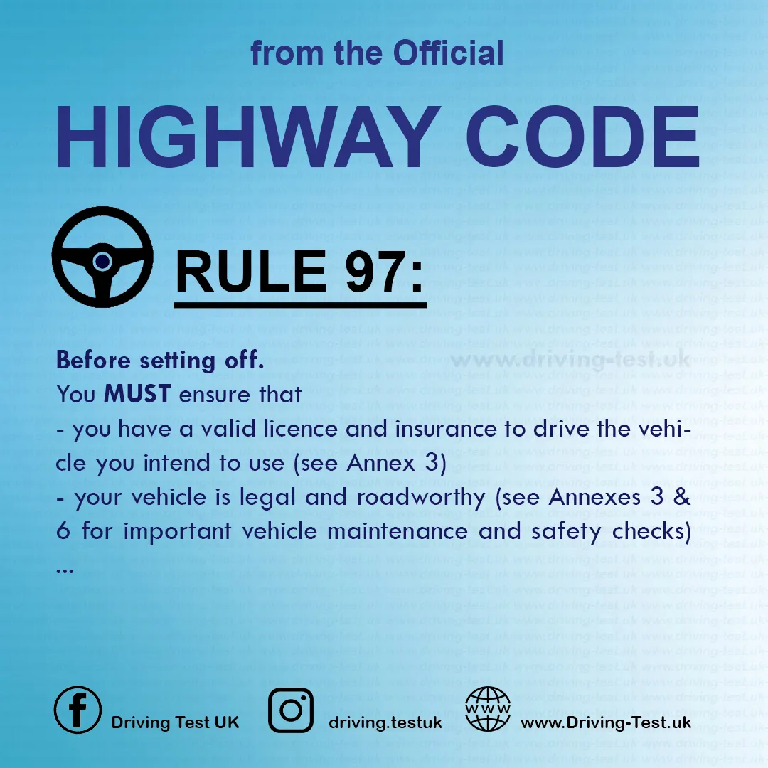 Practical Driving Theory Test UK Highway Code Rules for drivers and motorcyclists Rule 97